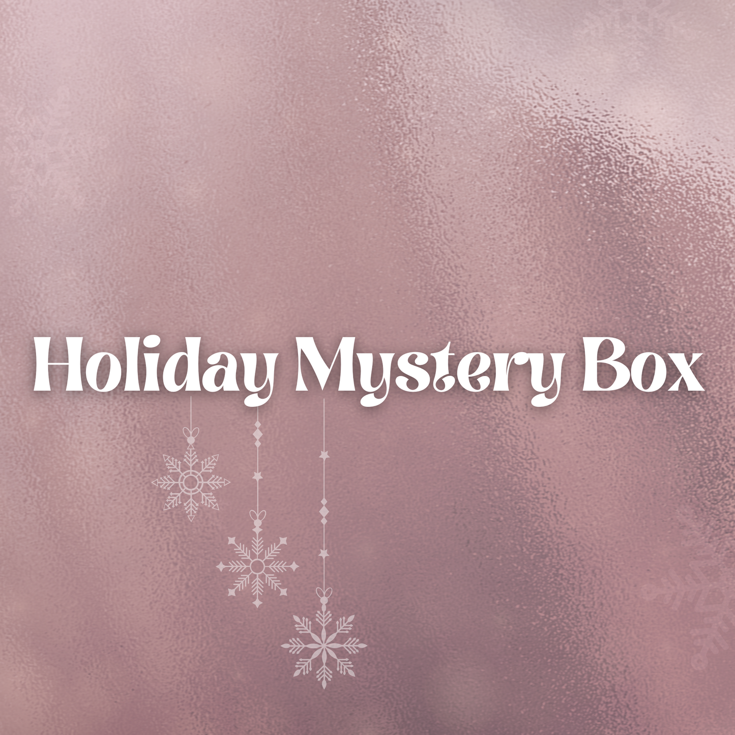 Holiday Mystery Box